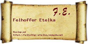 Felhoffer Etelka névjegykártya